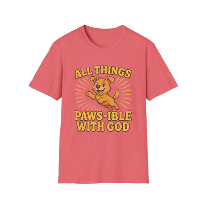 All Things Paws-ible With God T-Shirt
