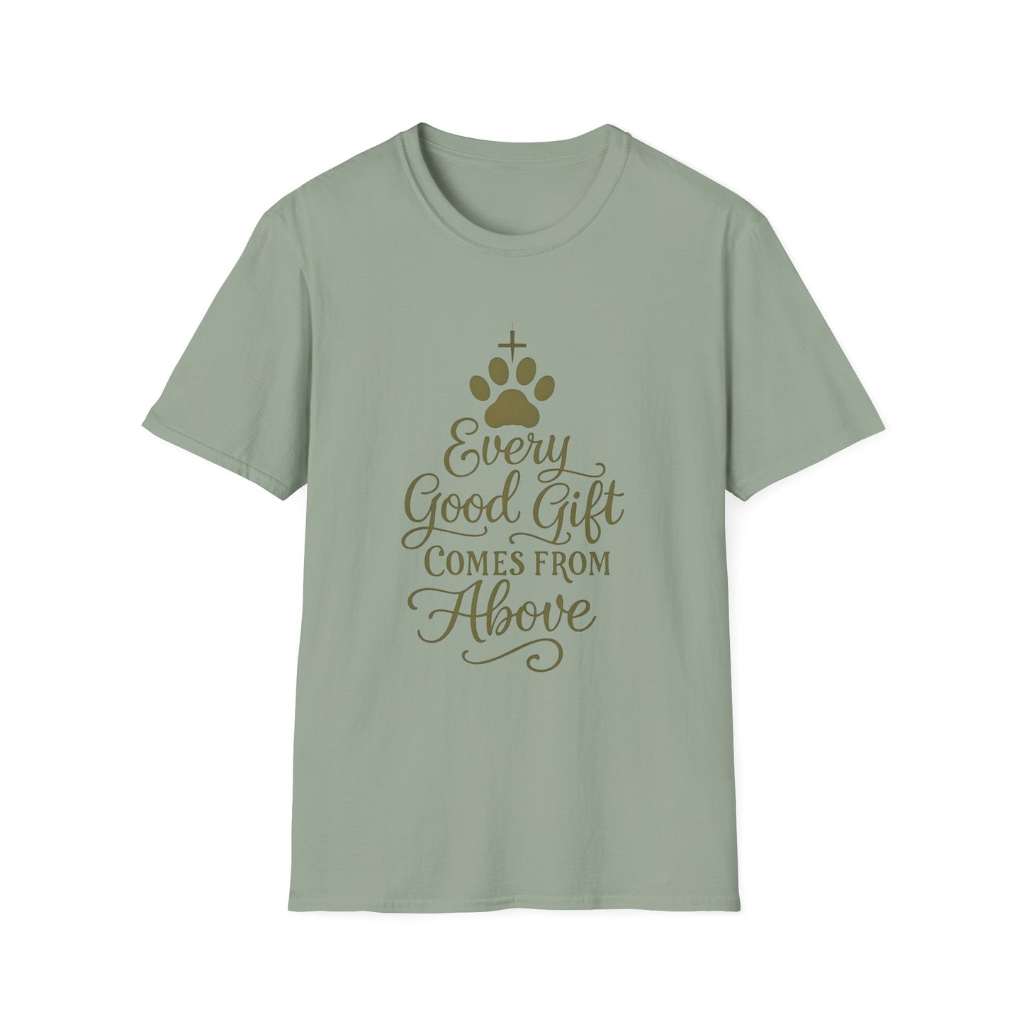 Every Good Gift Comes From Above T-Shirt