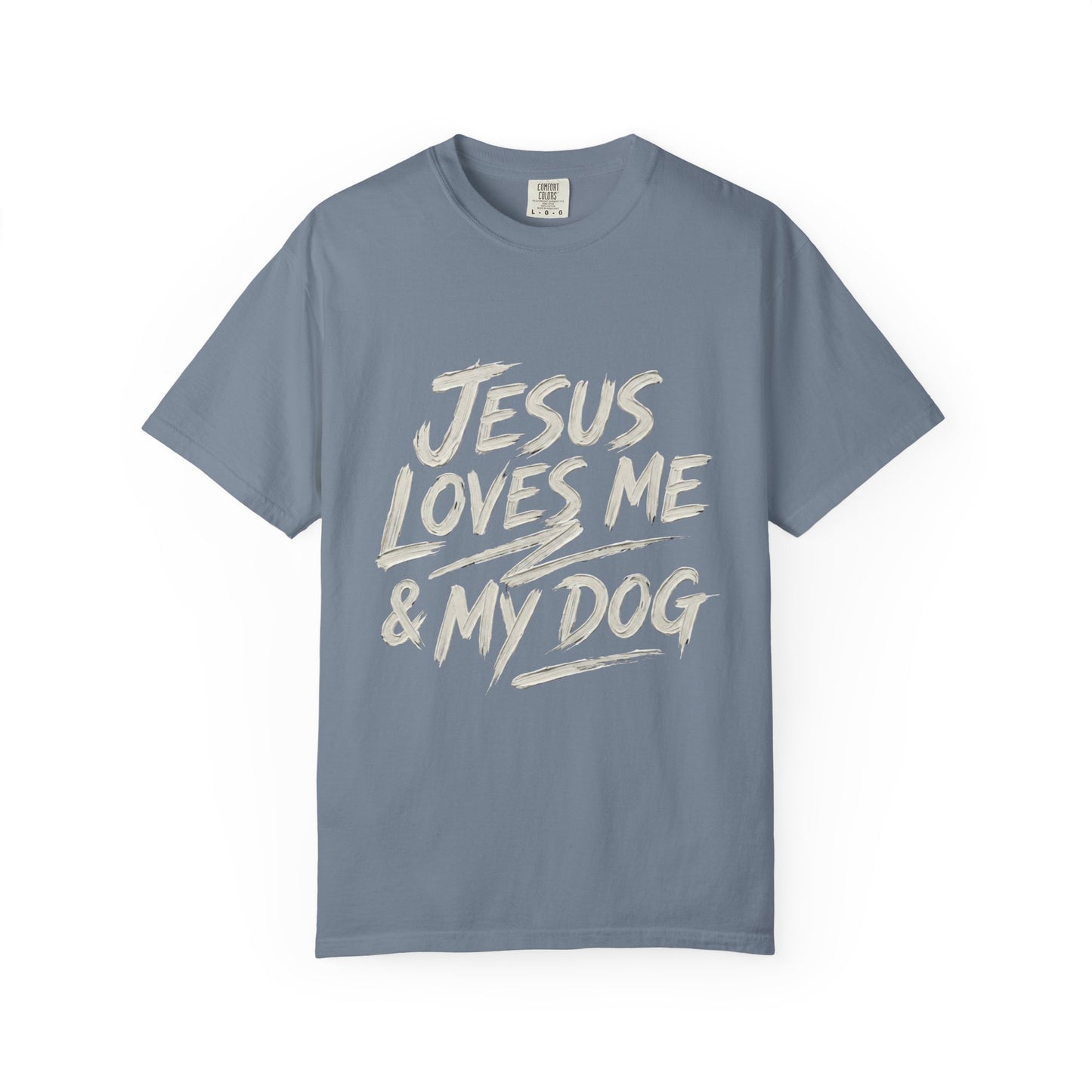Jesus Loves Me & My Dog T-Shirt