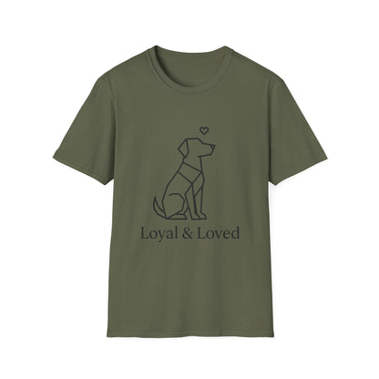 Loyal And Loved T-Shirt