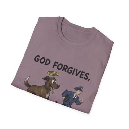 God Forgives Mailman Chase T-Shirt