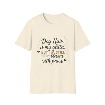 Dog Hair Is My Glitter T-Shirt