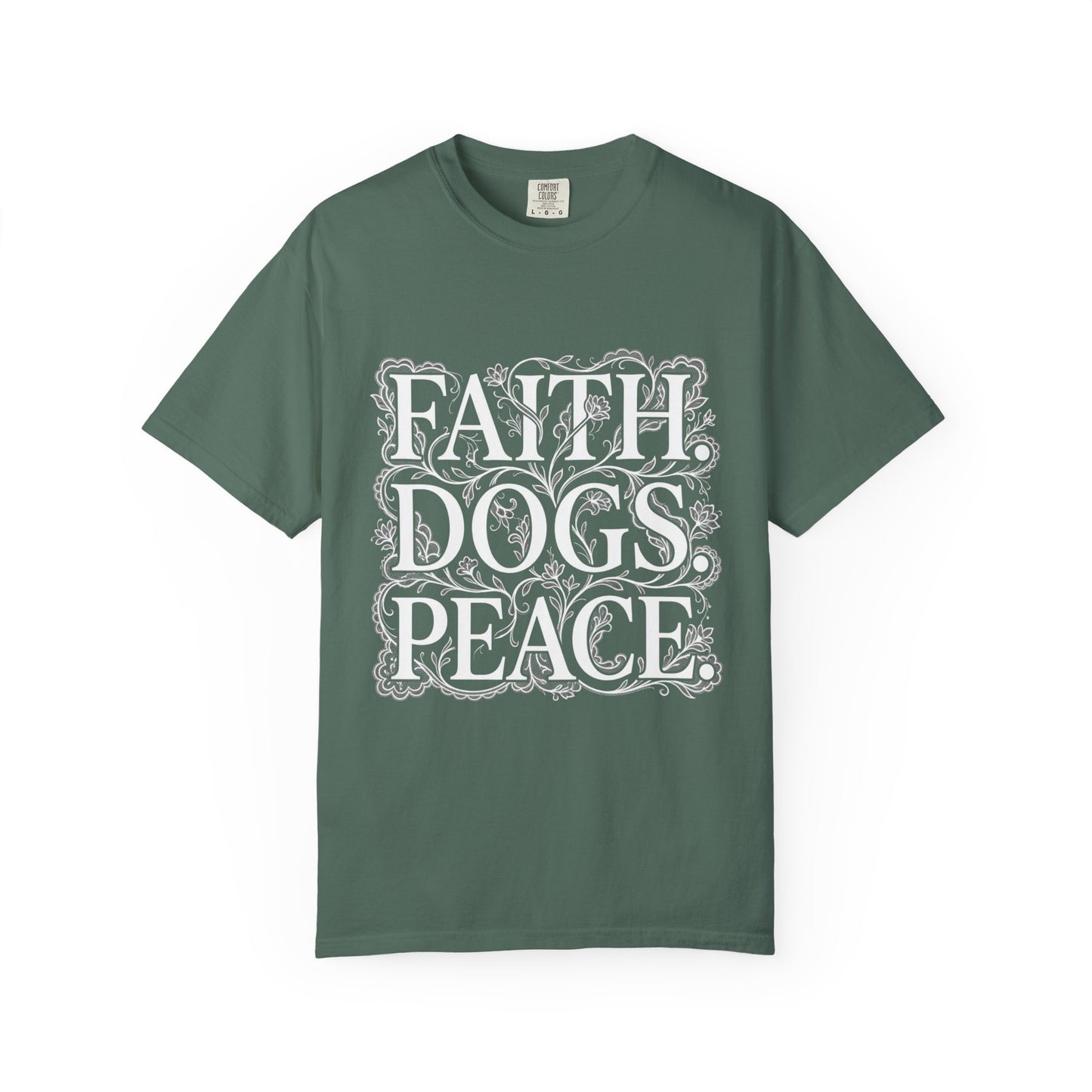 Faith Dogs Peace  T-Shirt