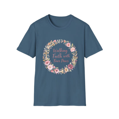 Walking By Faith With Four Paws Floral Wreath T-Shirt