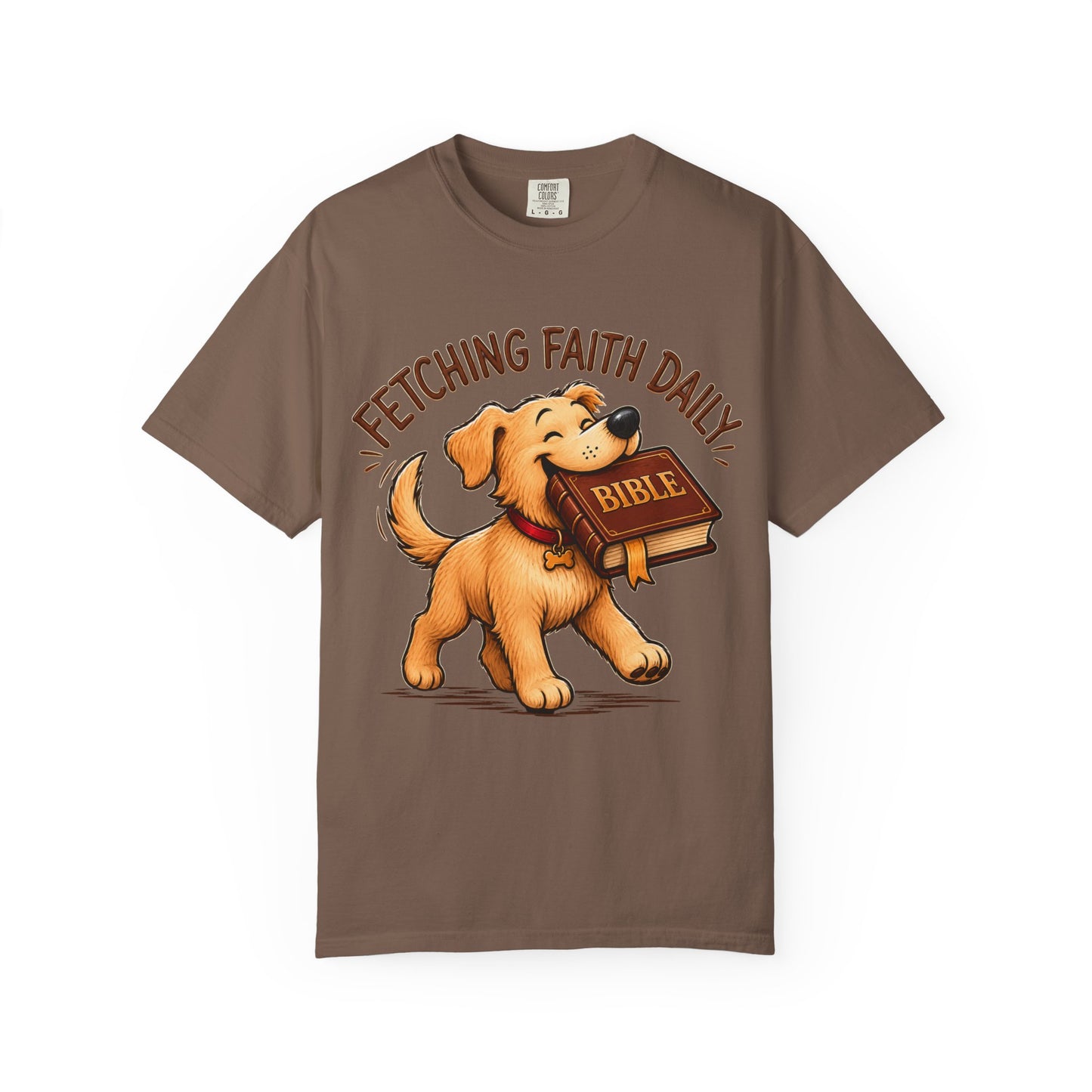 Fetching Faith Daily T-Shirt