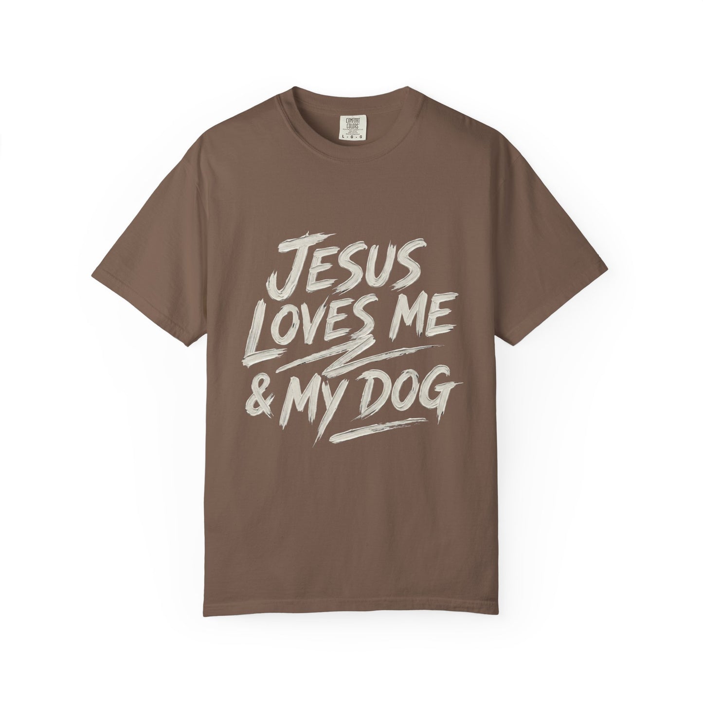 Jesus Loves Me & My Dog T-Shirt