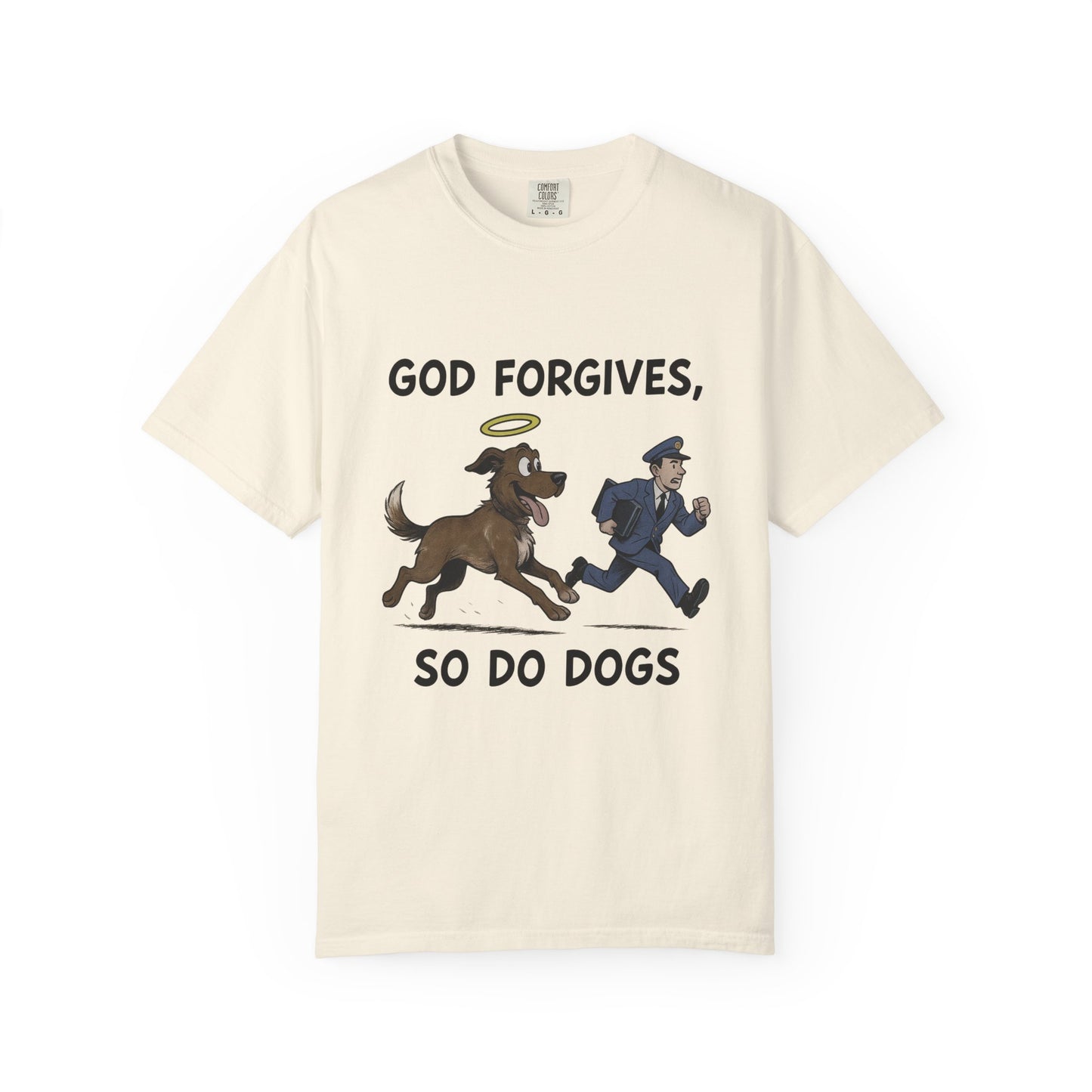 God Forgives Mailman Chase T-Shirt