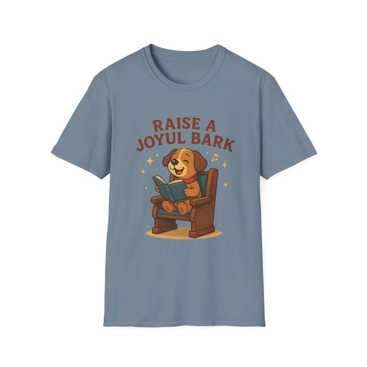 Joyful Bark Worshipper T-Shirt