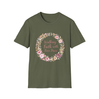Walking By Faith With Four Paws Floral Wreath T-Shirt