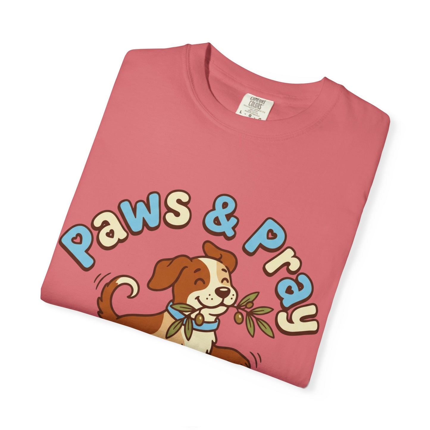 Paws & Pray T-Shirt
