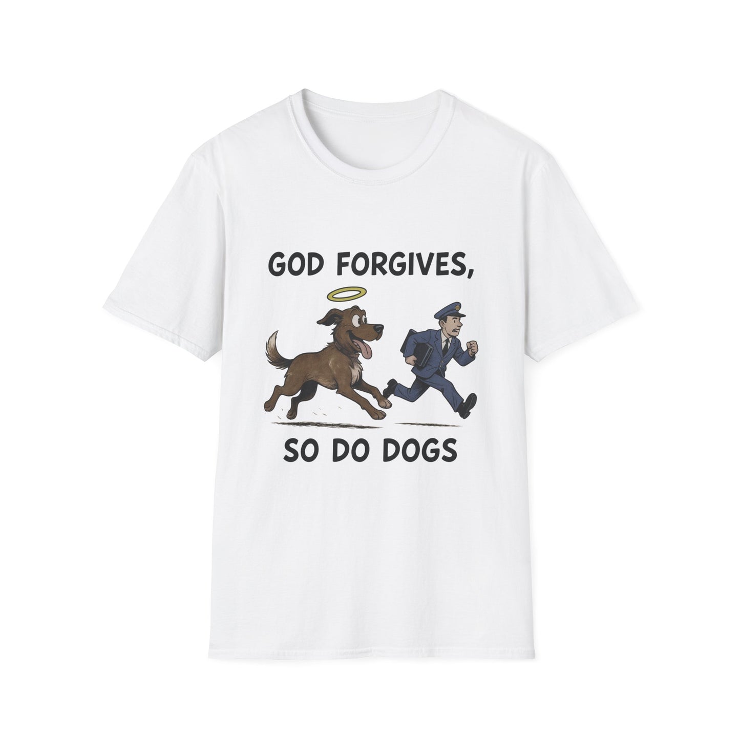 God Forgives Mailman Chase T-Shirt