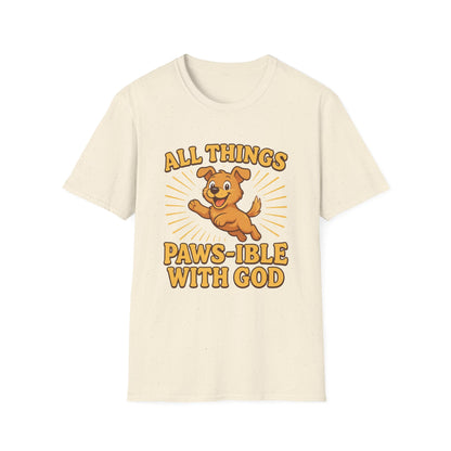All Things Paws-ible With God T-Shirt