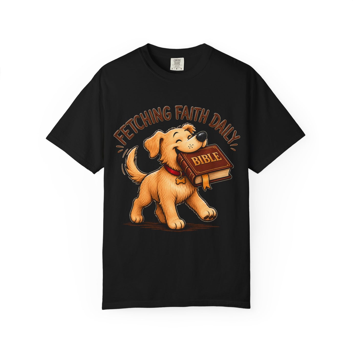 Fetching Faith Daily T-Shirt