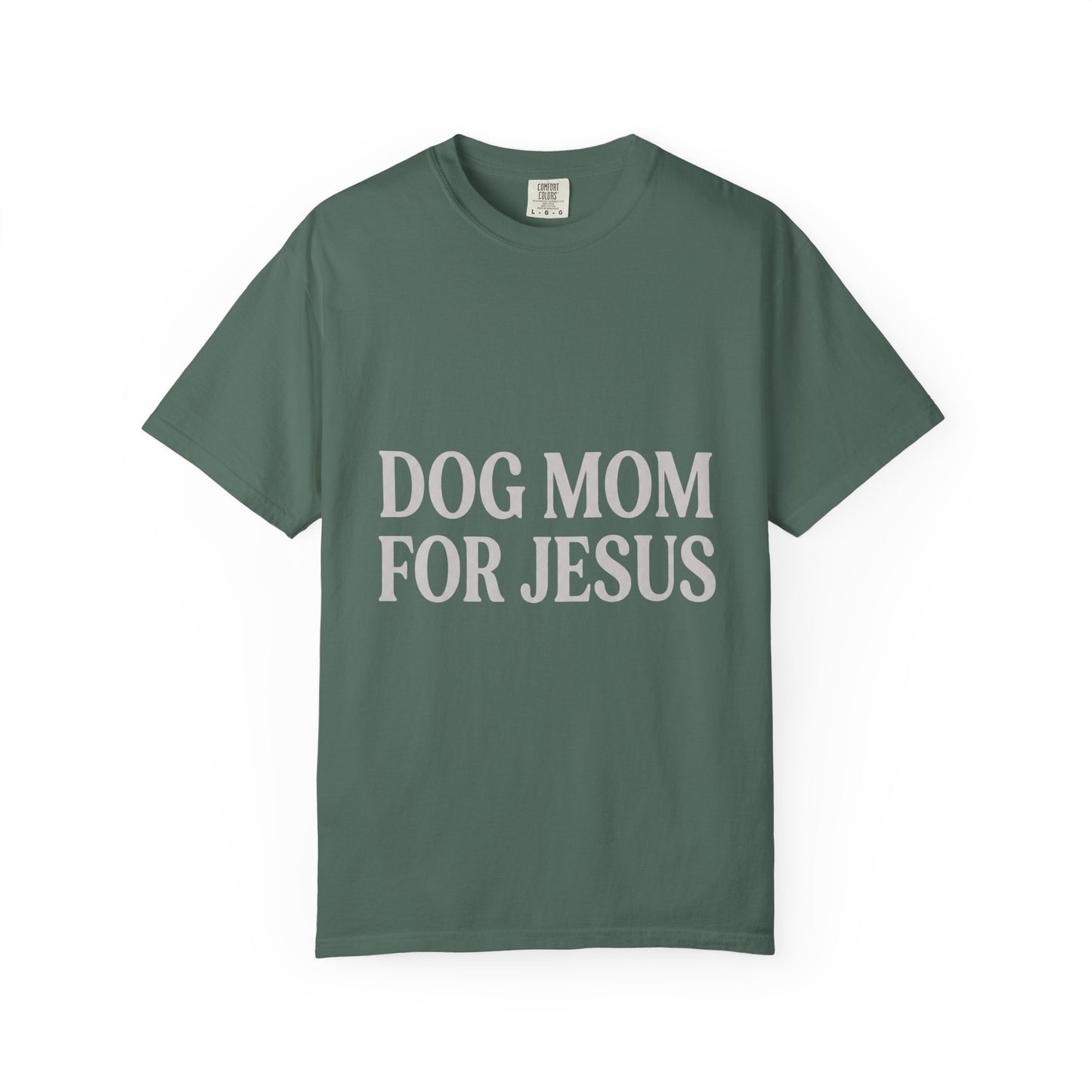 Dog Mom For Jesus T-Shirt