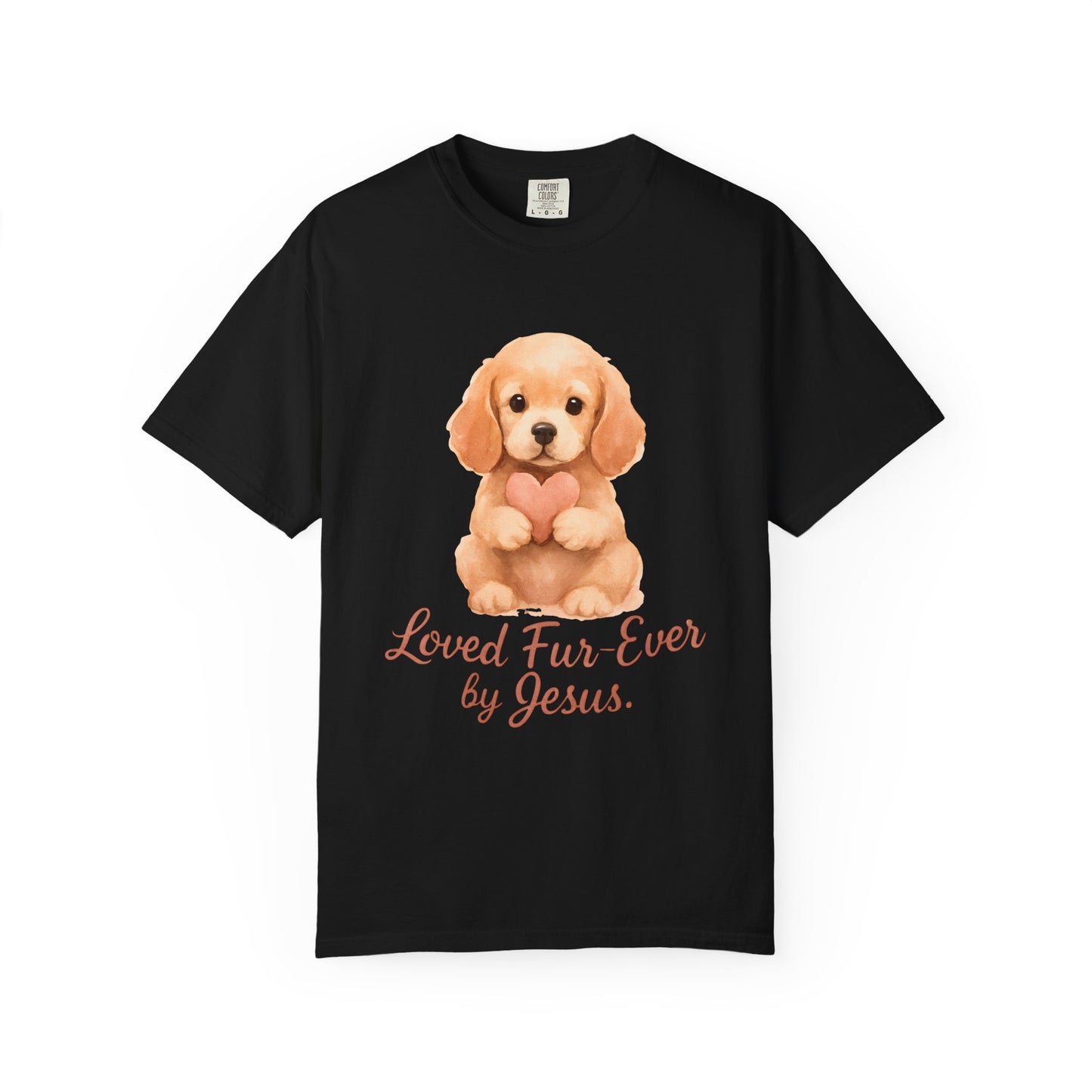 Loved Fur-Ever By Jesus T-Shirt (1)