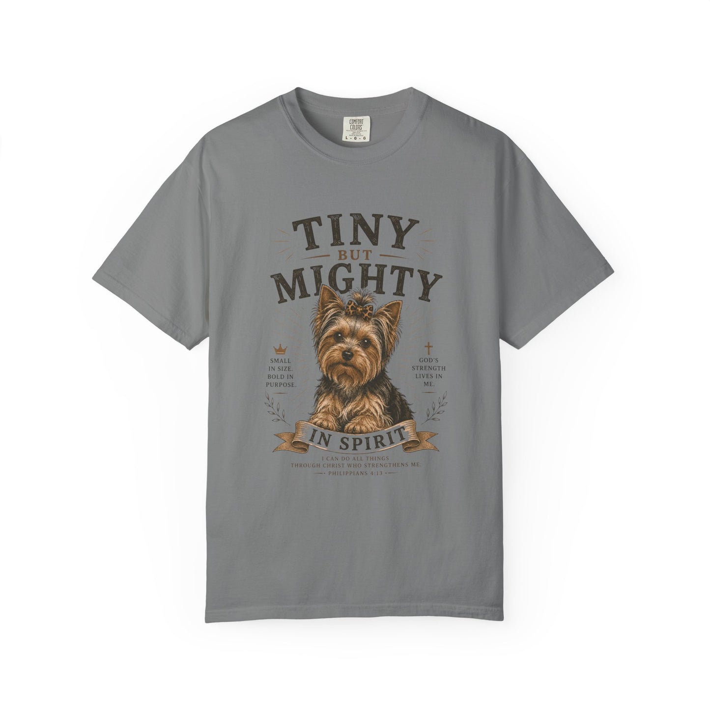 Yorkshire Terrier — Tiny but Mighty in Spirit T-Shirt