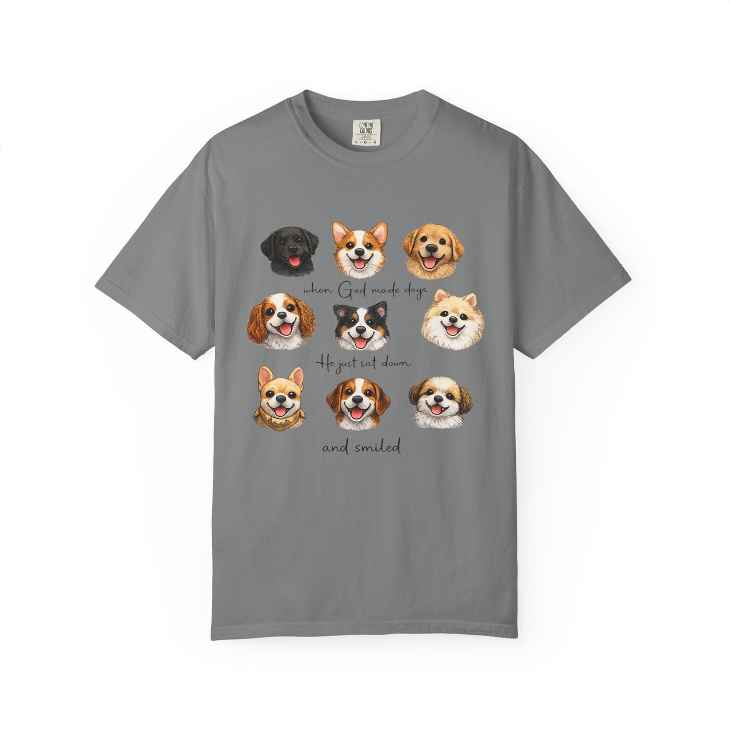 When God Made Dogs He Smiled T-Shirt