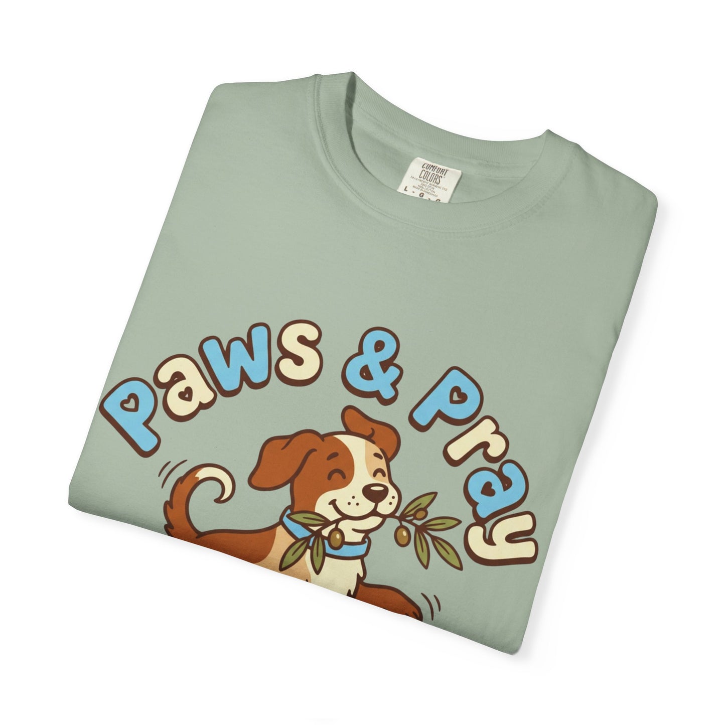 Paws & Pray T-Shirt