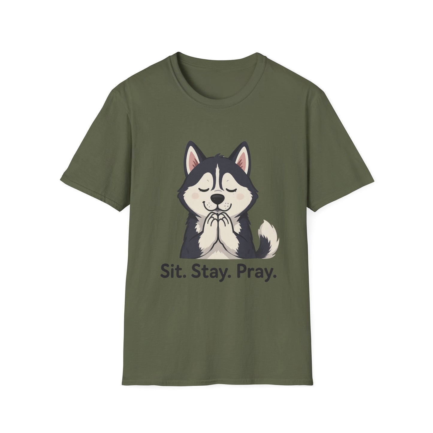 Sit Stay Pray Husky T-Shirt
