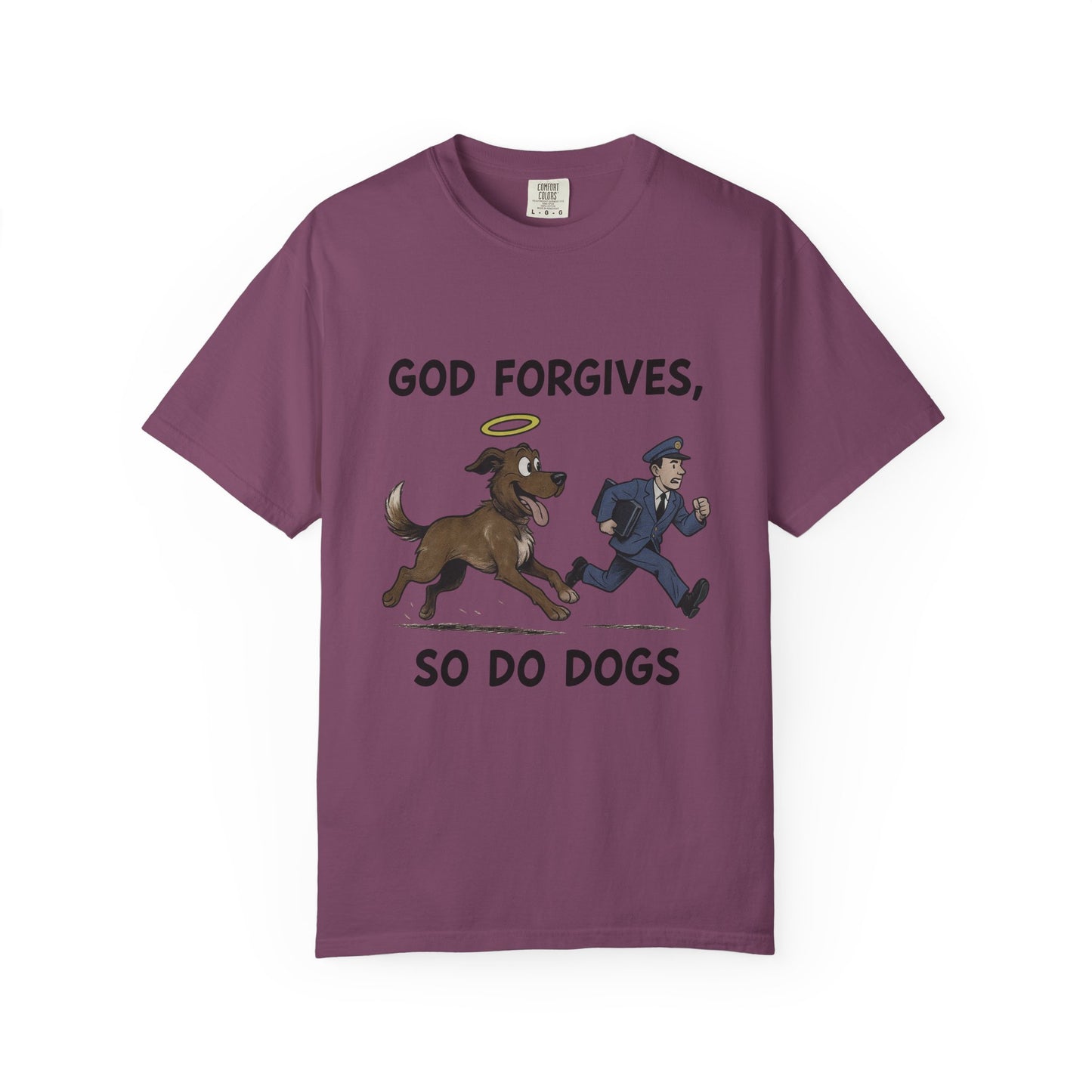 God Forgives Mailman Chase T-Shirt