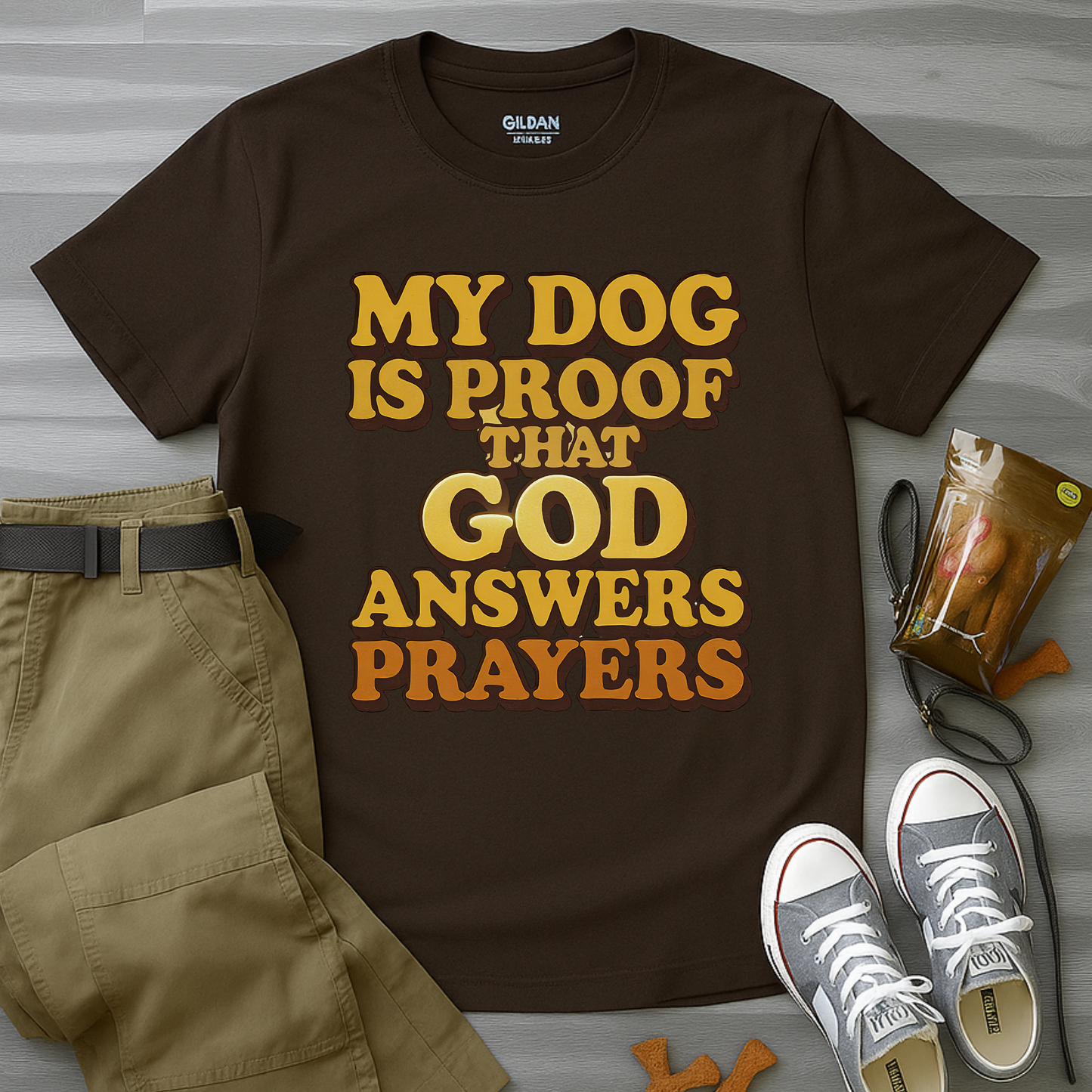 My Dog Is Proof That God Answers Prayers T-Shirt