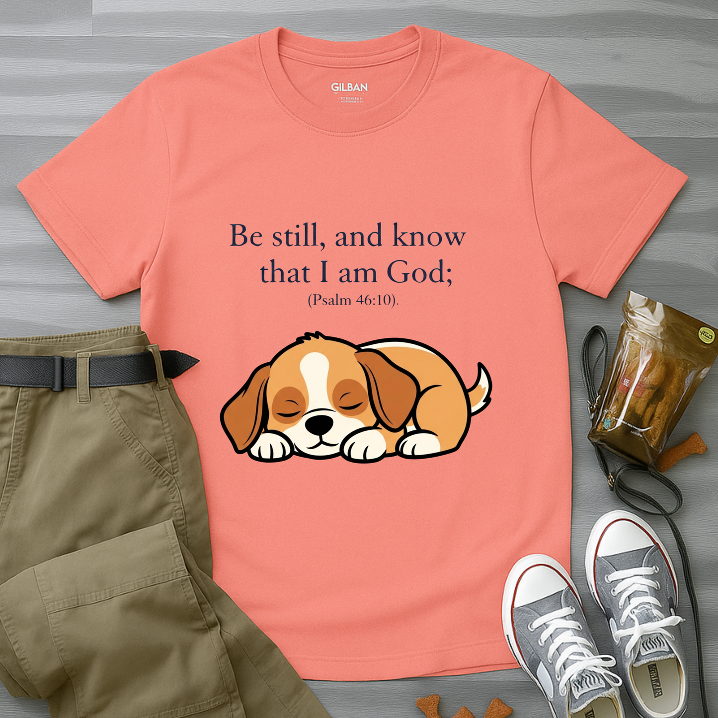 Be still, and know that I am God;(Psalm 46:10) T-Shirt