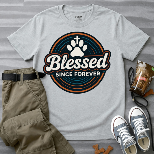 Blessed Since Forever T-Shirt