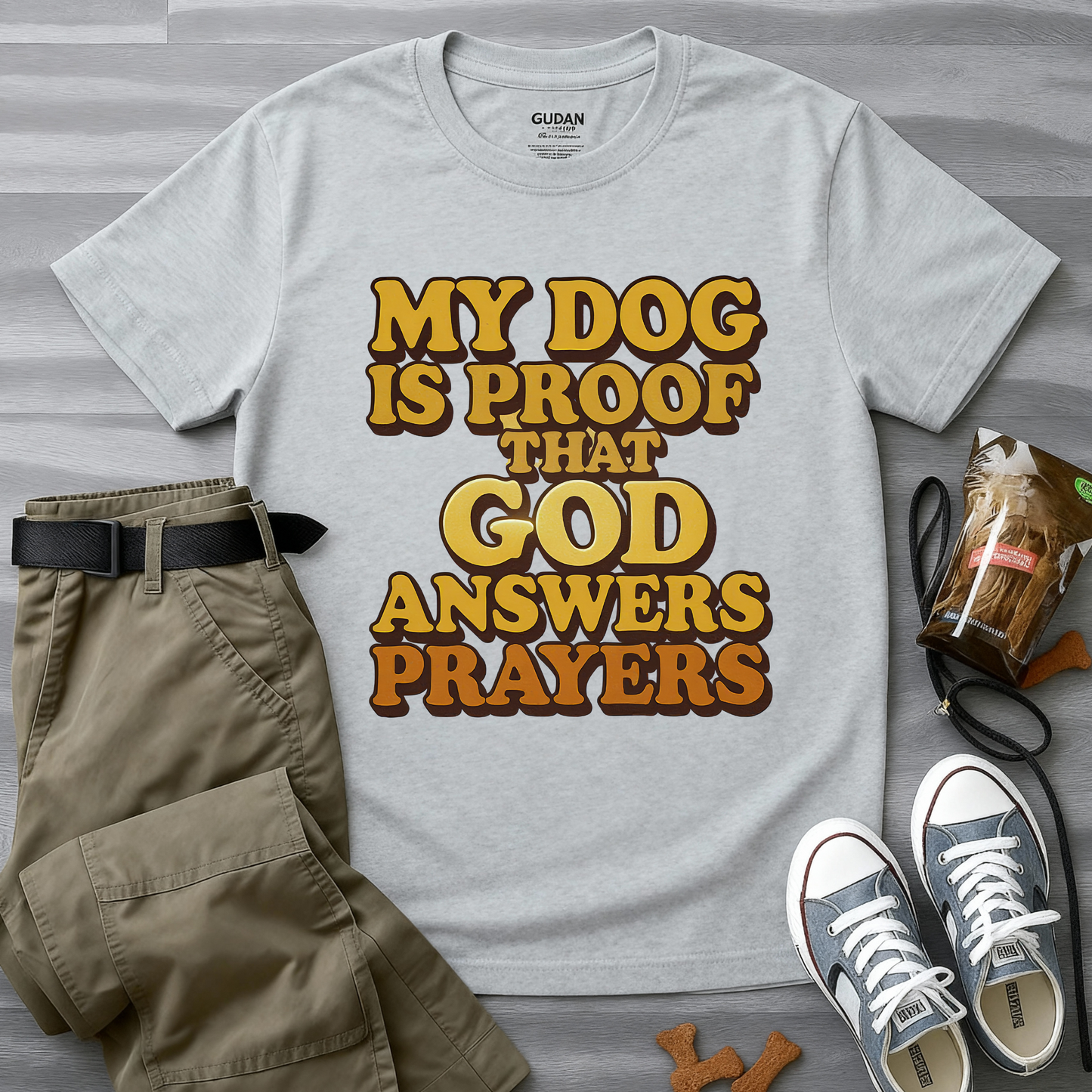 My Dog Is Proof That God Answers Prayers T-Shirt