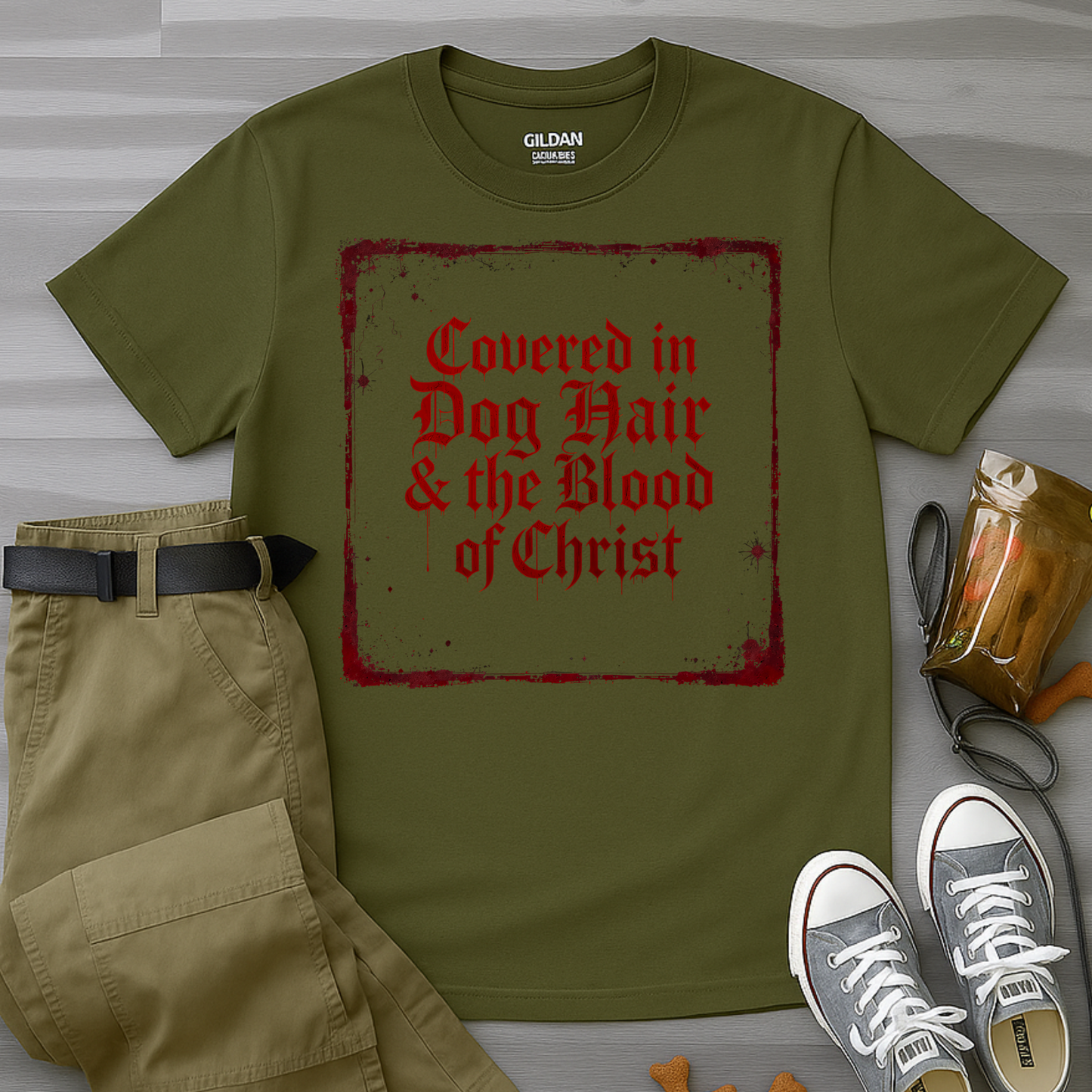 Covered In Dog Hair and The Blood of Christ T-Shirt
