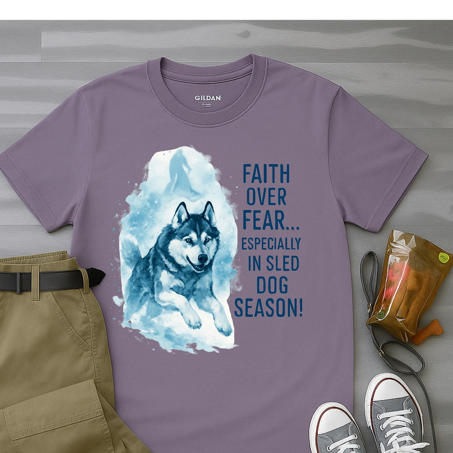 Faith Over Fear Especially In Sled Dog Season T-Shirt