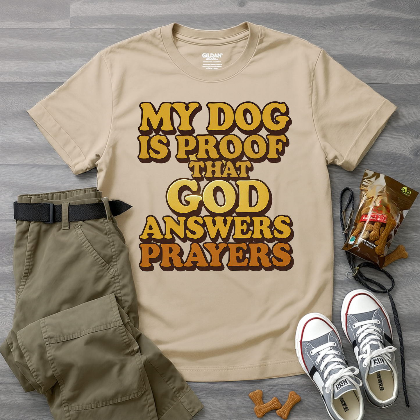 My Dog Is Proof That God Answers Prayers T-Shirt