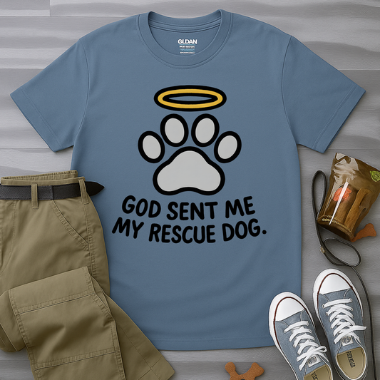 God Sent Me My Rescue Dog T-Shirt