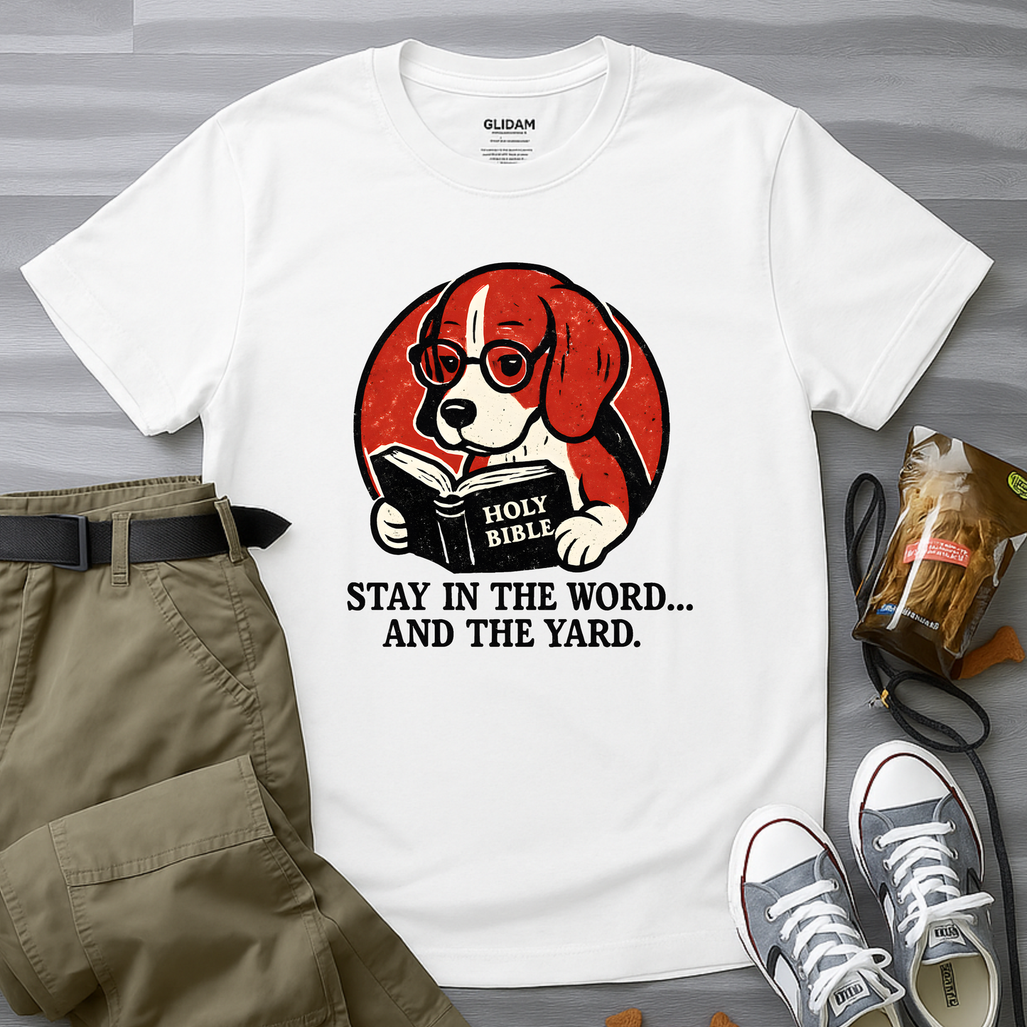 Stay in the Word... and the Yard T-Shirt