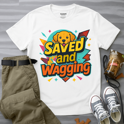 Saved And Wagging T-Shirt