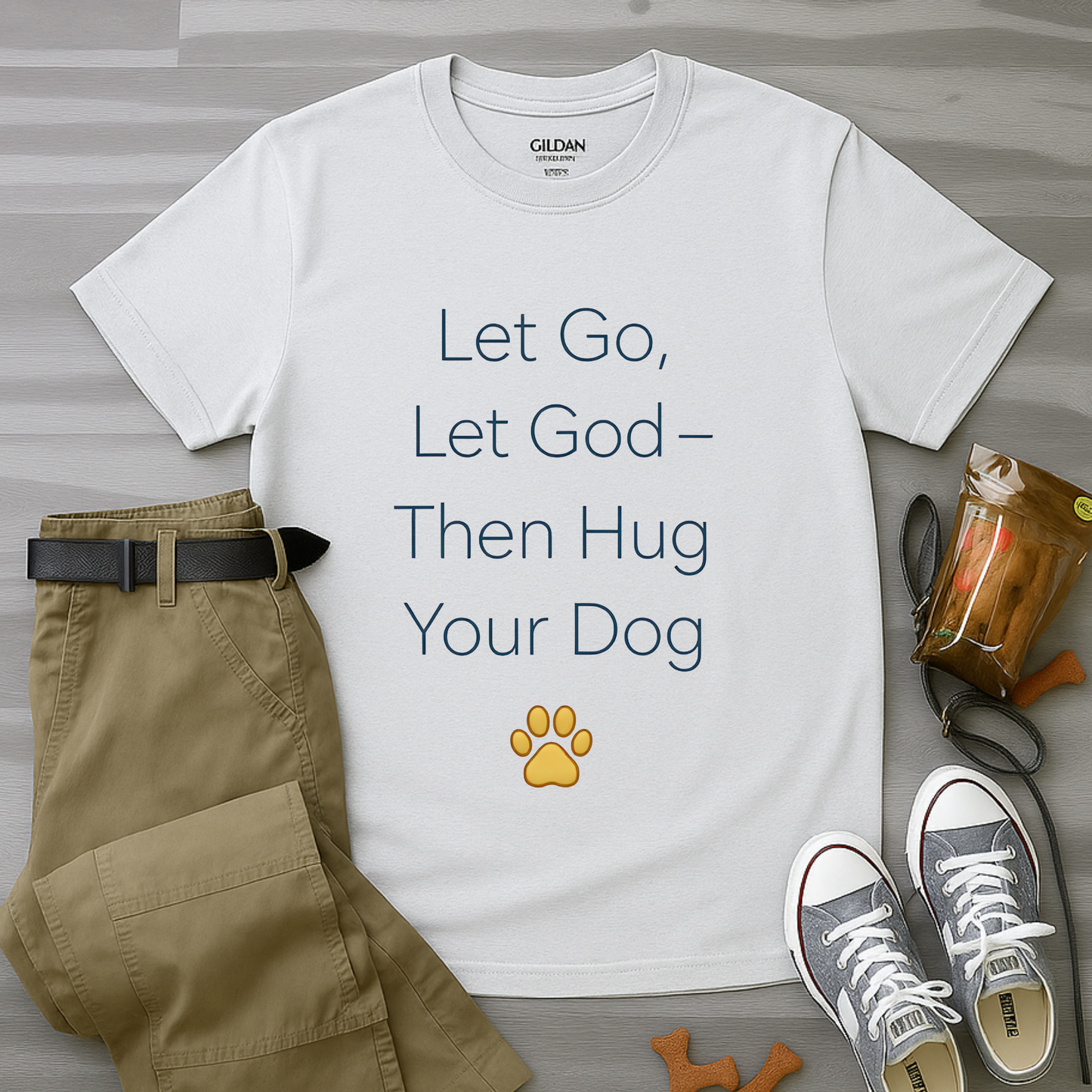 Let Go Let God Then Hug your Dog T-Shirt